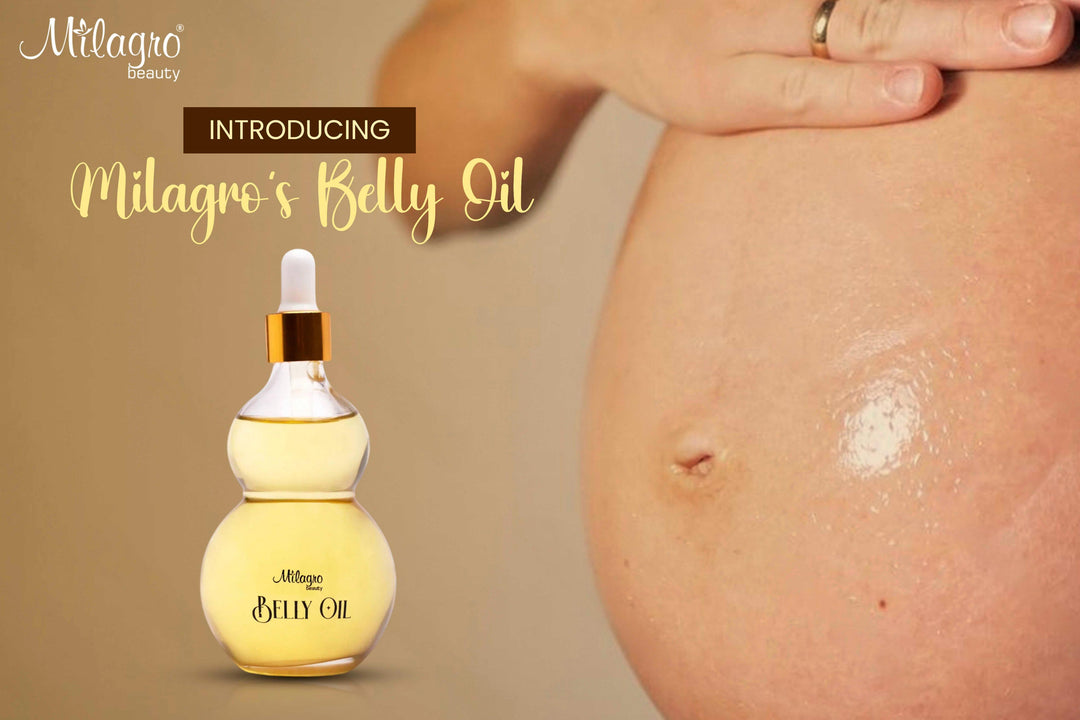 Nurture Your Skin, Fade Stretch Marks: Introducing Milagro's Belly Oil